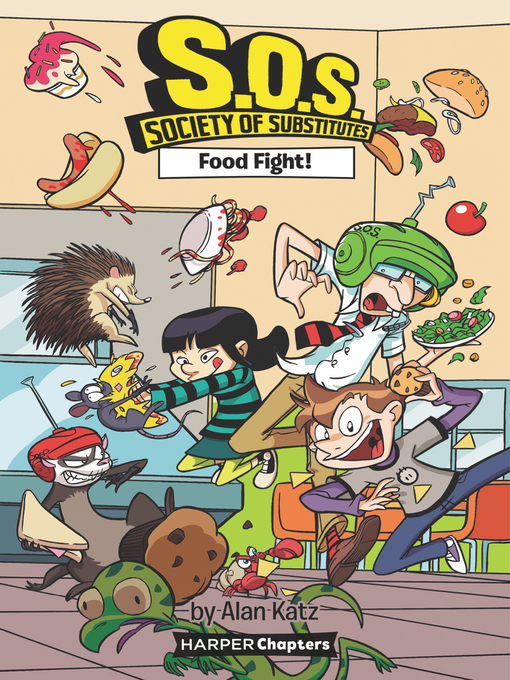 Title details for Food Fight! by Alan Katz - Available